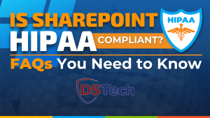 Is SharePoint HIPAA Compliant Blog Image