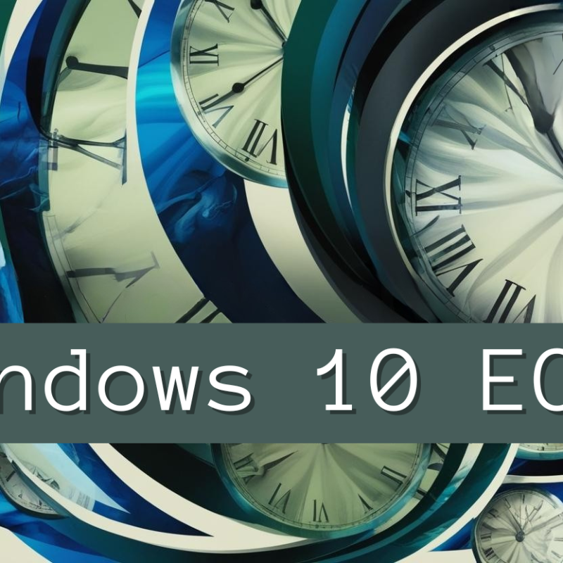 Windows 10 EOL